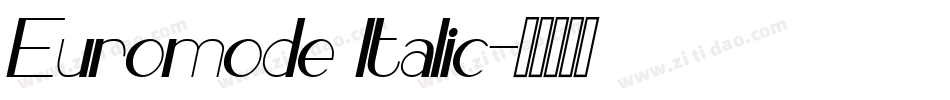Euromode Italic字体转换